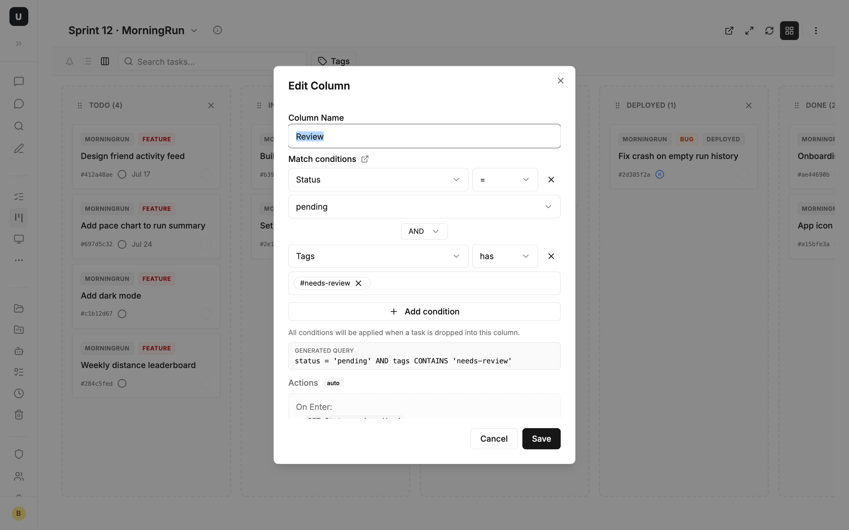 Edit Column dialog — name, match conditions, and the auto-generated query and actions