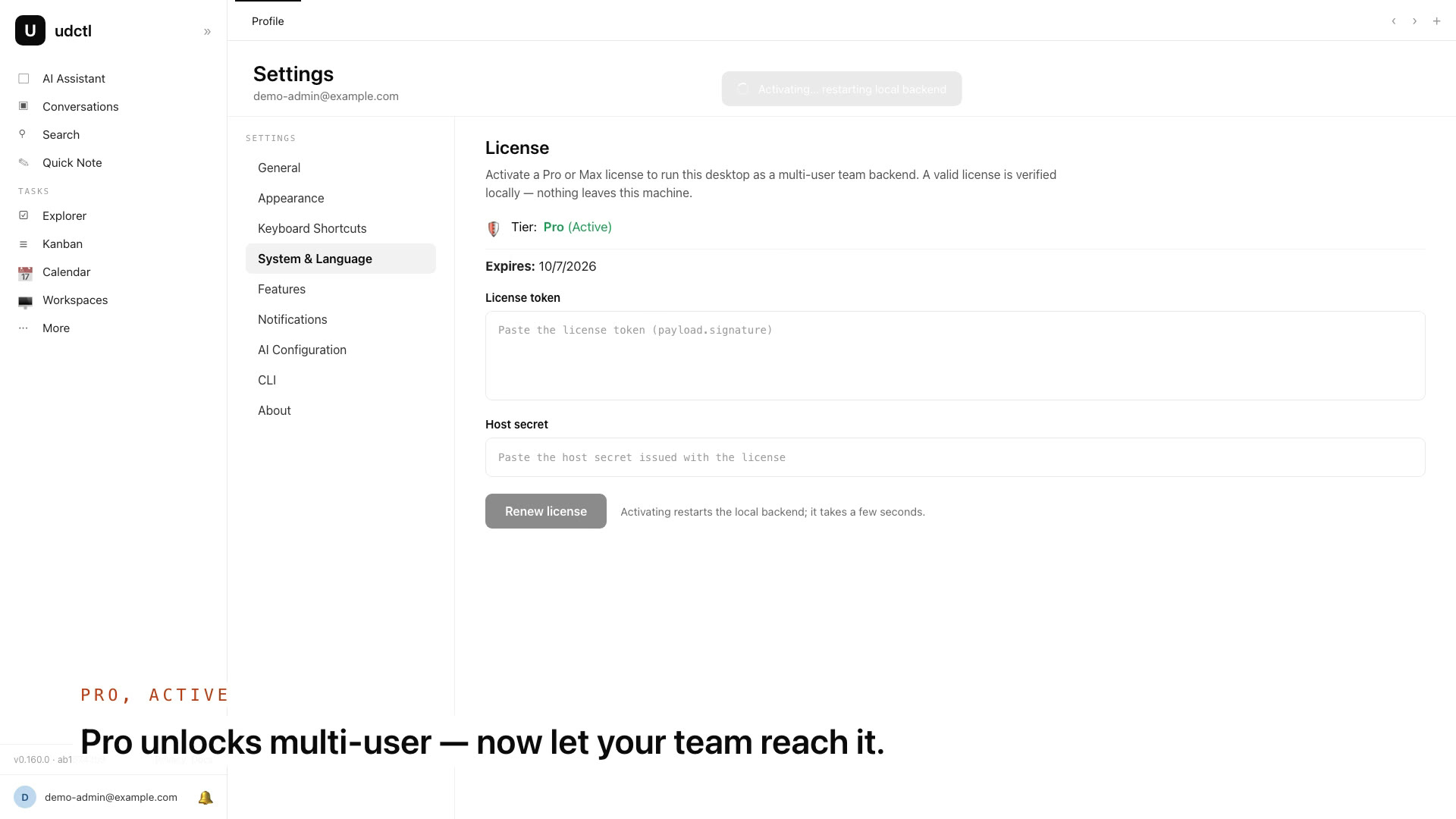 The License section under System & Language after activation: tier shows Pro (Active) with an expiry date, while a notice at the top reads "Activating... restarting local backend"