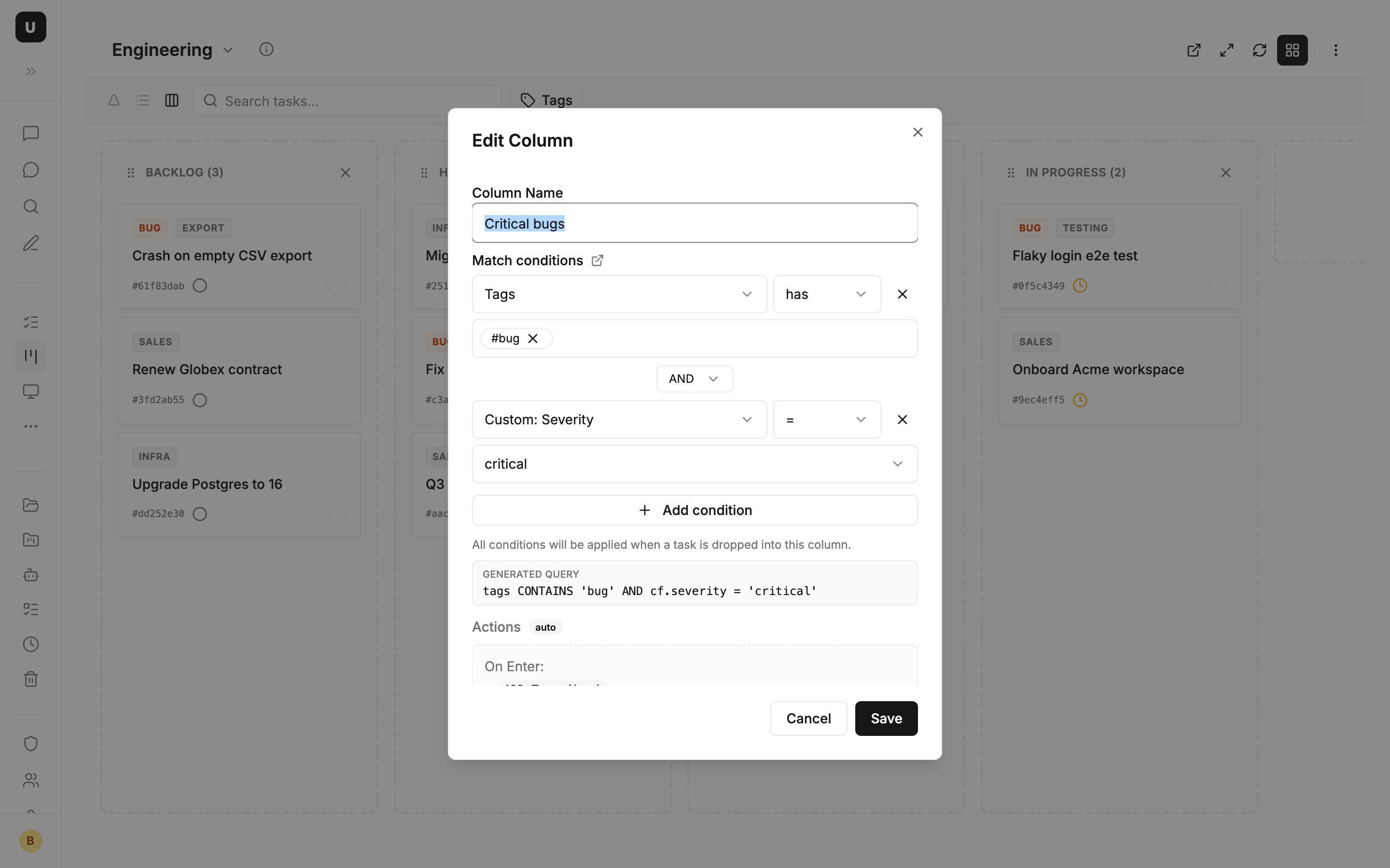 The kanban column condition builder: Tags has #bug AND Custom: Severity = critical, generating the query tags CONTAINS 'bug' AND cf.severity = 'critical'